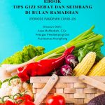 TIPS GIZI SEHAT DAN SEIMBANG DI BULAN RAMADHAN
