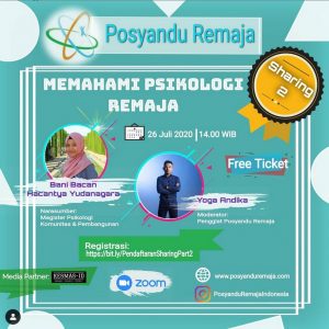 Sharing Session Part 2, Memahami Psikologi Remaja