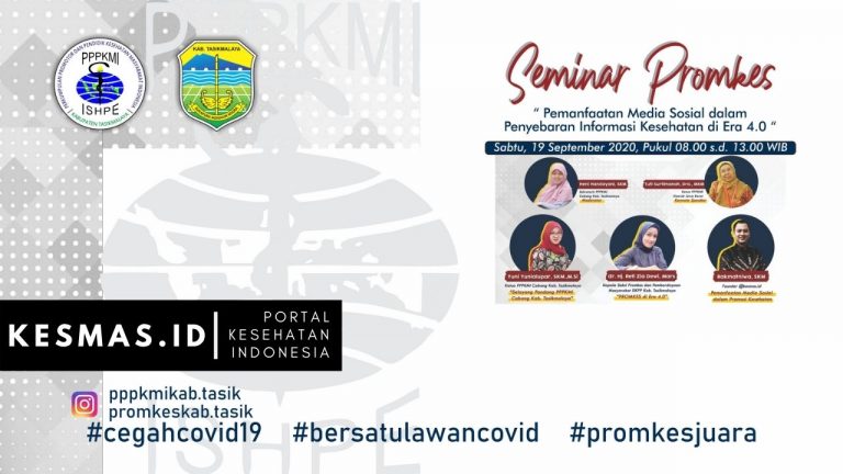 Pemanfaatan Media Sosial Dalam Penyebaran Informasi Kesehatan 4.0, Seminar Promkes PPPKMI Kab Tasikmalaya