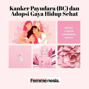Kanker Payudara dan Adopsi gaya Hidup Sehat