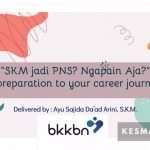 Masterclass Perdana Jago Preventif, Membedah Karir S.K.M Sebagai PNS