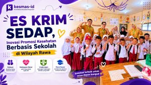 Inovasi ES KRIM SEDAP Puskesmas Sapala
