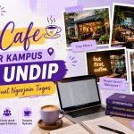 10 Cafe Sekitar Kampus FKM UNDIP yang Enak Buat Ngerjain Tugas