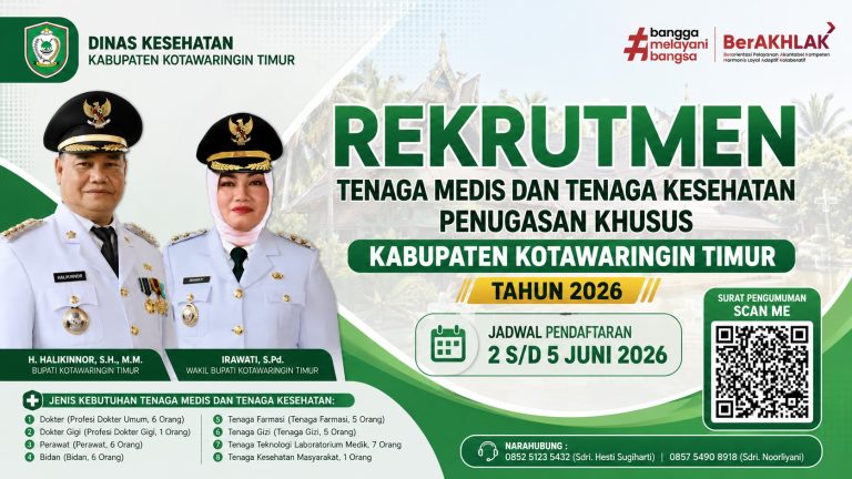 Rekrutmen Tenaga Medis dan Tenaga Kesehatan Penugasan Khusus Kabupaten Kotawaringin Timur