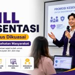 Skill Presentasi yang Harus Dikuasai Mahasiswa Kesehatan Masyarakat