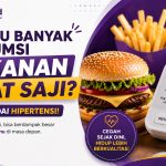 Terlalu Banyak Konsumsi Makanan Cepat Saji? Waspadai Hipertensi