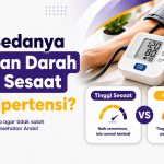 Apa Bedanya Tekanan Darah Tinggi Sesaat dan Hipertensi?