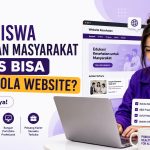 Mahasiswa Kesehatan Masyarakat Harus Bisa Mengelola Website? Ini Alasannya