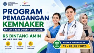RS Bintang Amin Buka Program Pemagangan Kemnaker Batch 1 Tahun 2026 untuk Fresh Graduate, Simak Posisi dan Cara Daftarnya