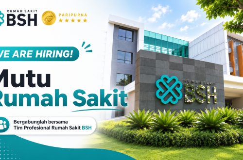 Rumah Sakit BSH Buka Lowongan Kerja Posisi Mutu Rumah Sakit, Simak Kualifikasinya!