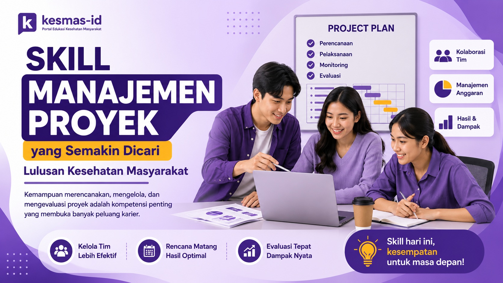 Skill Manajemen Proyek yang Semakin Dicari Lulusan Kesehatan Masyarakat