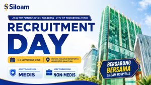 Lowongan Siloam Hospitals Surabaya Buka Recruitment Day September 2026